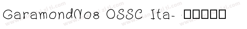 GaramondNo8 OSSC Ita字体转换